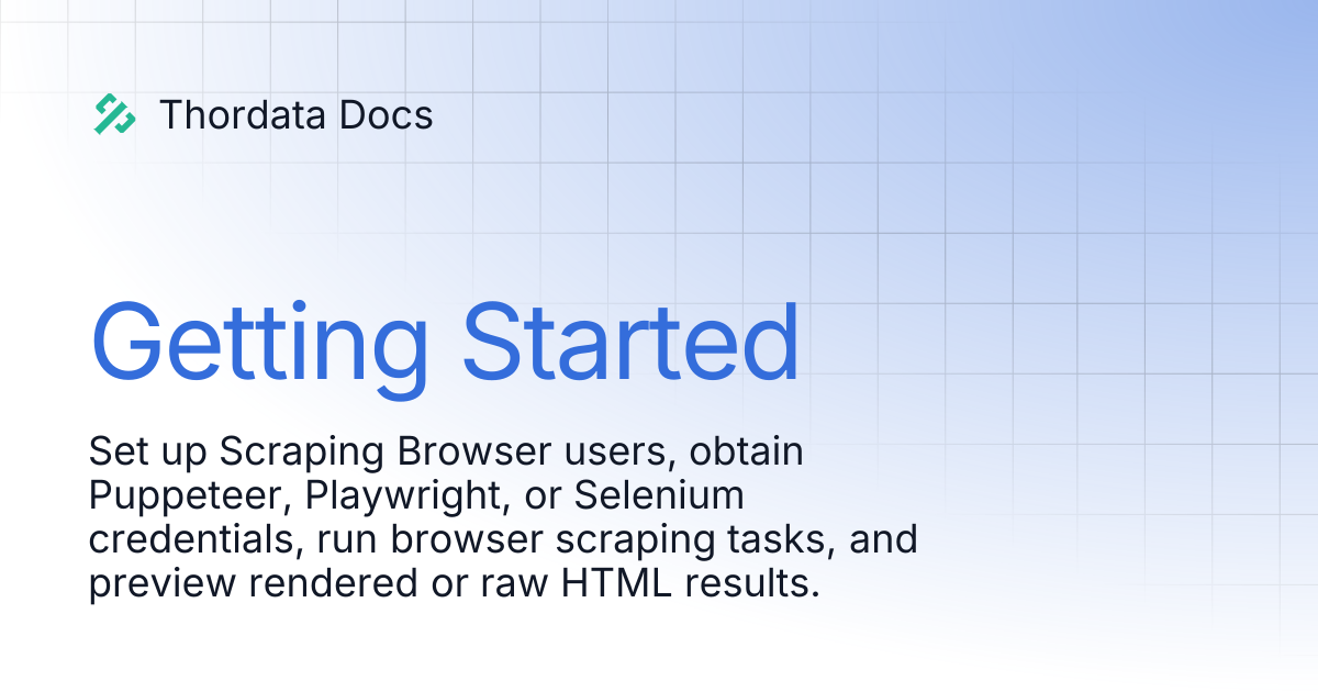 Getting Started | Thordata Docs